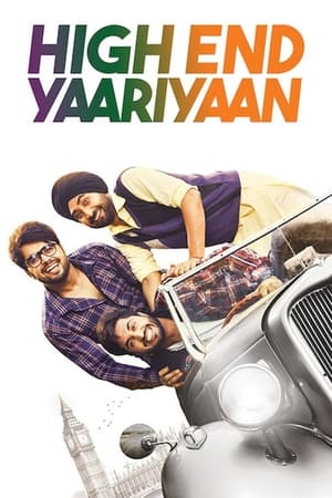 High End Yaariyaan 2019 Punjabi Movie - [340MB]