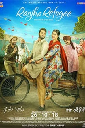 Ranjha Refugee 2018 Punjabi Movie - [350MB]